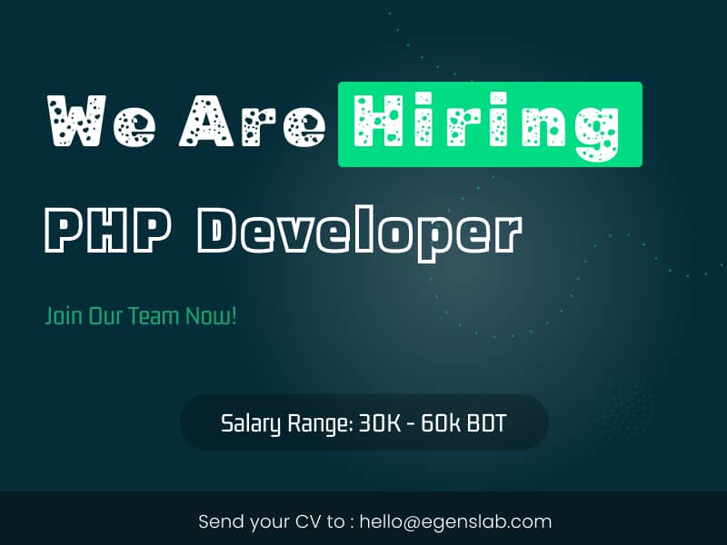 We Are Hiring PHP Developer